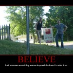 Motivational Poster: BELIEVE