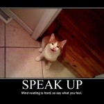 Motivational Poster: SPEAK UP