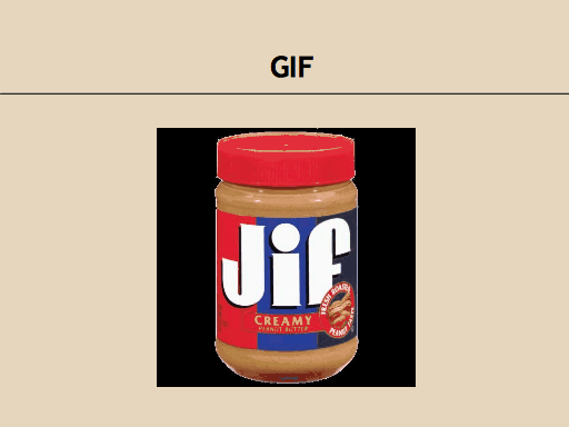 GIF: A picture of a JIF peanut butter jar.